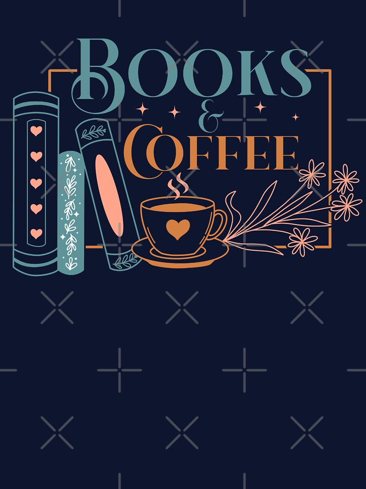 Books and Coffee by Acim0 T-Shirts, Hoodie, Sweatshirt | BlankRebels.com (Image 3)