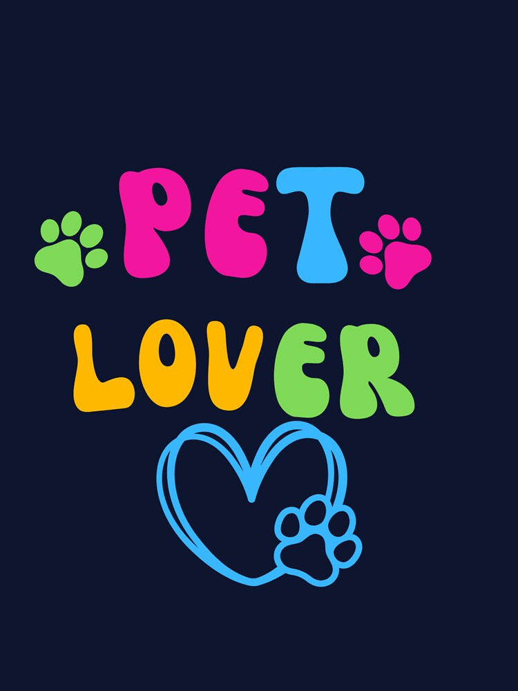 Pet Lover T-Shirts, Hoodie, Sweatshirt