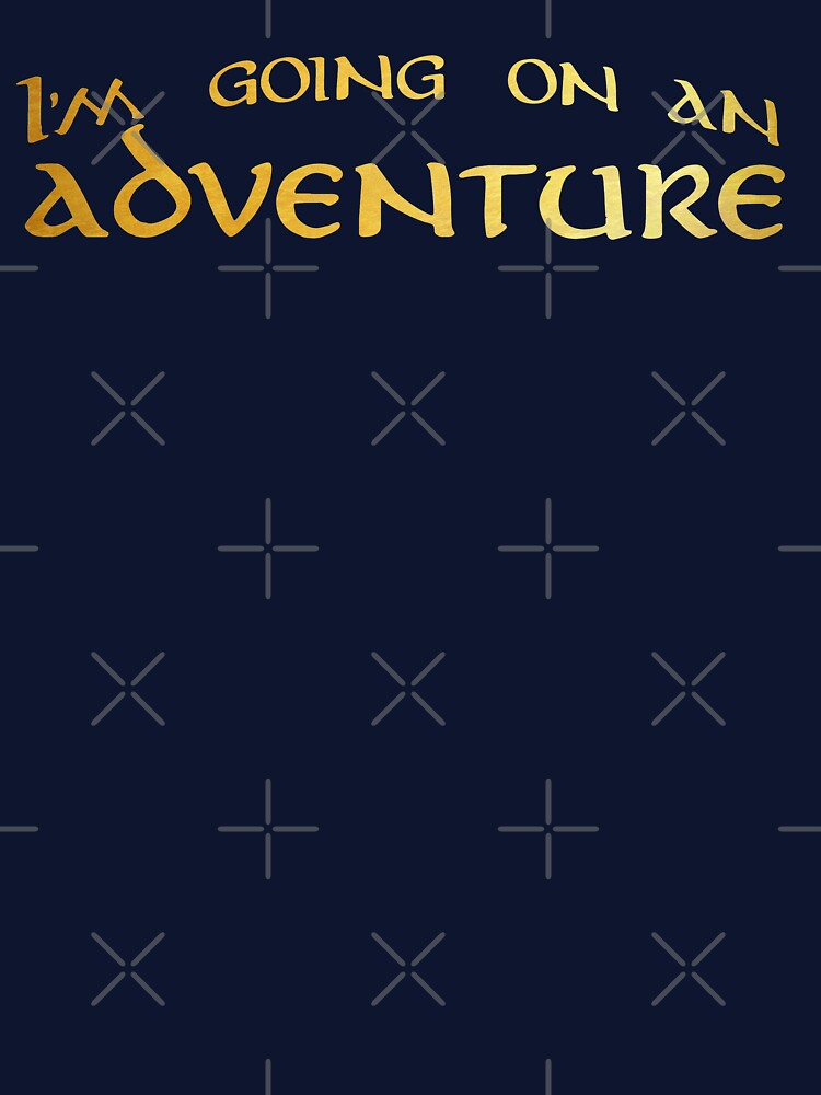 I'M Going Adventure T-Shirts, Hoodie, Sweatshirt