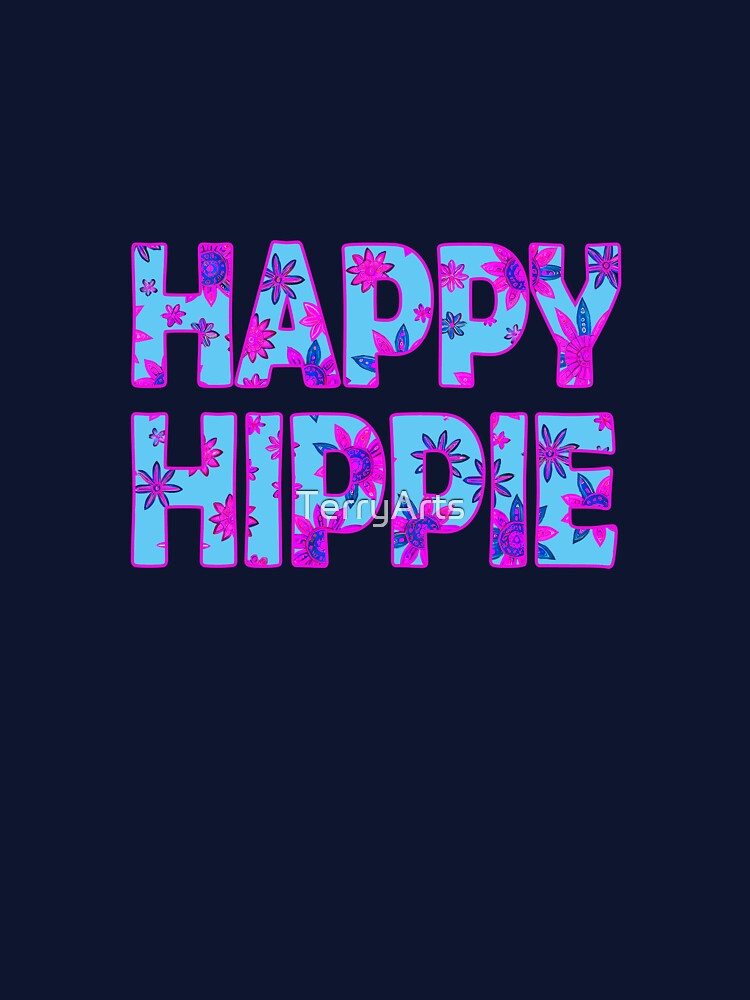Happy Hippie Words Flower Power Free Spirit Hippie Vibes 1 of 4 by Beachy T-Shirts, Hoodie, Sweatshirt (Image 3)
