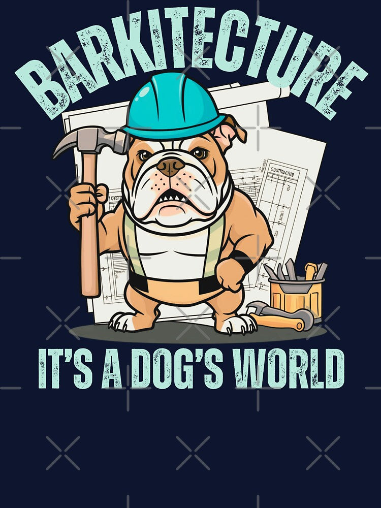 Barkitecture It's a Dog's World by Kolekzion T-Shirts, Hoodie, Sweatshirt | BlankRebels.com (Image 3)