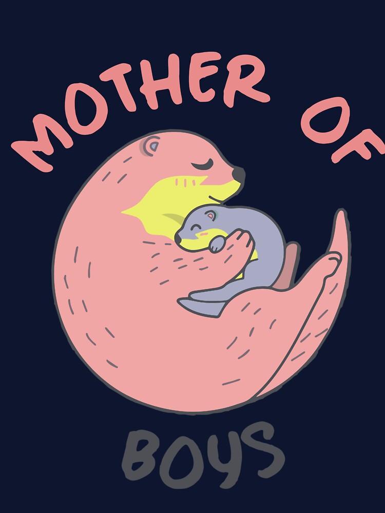 Mother of Boys - Otter Style by Billy Wong T-Shirts, Hoodie, Sweatshirt | BlankRebels.com (Image 3)