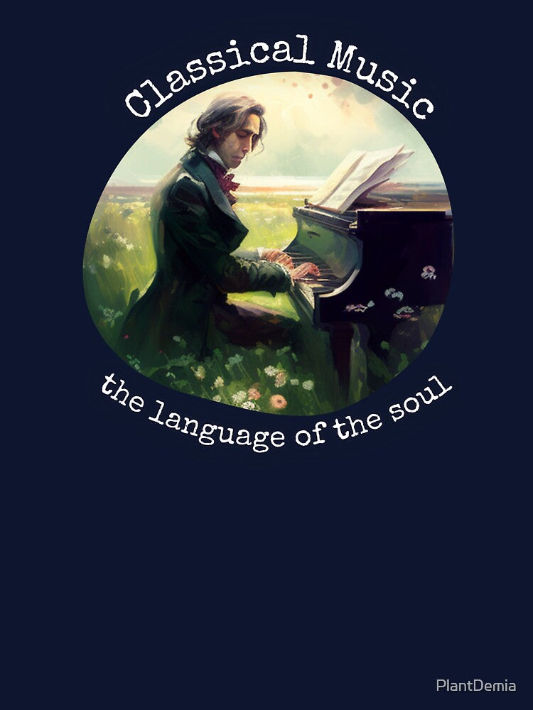 Classical Music - the language of the soul by PlantDemia T-Shirts, Hoodie, Sweatshirt | BlankRebels.com (Image 3)