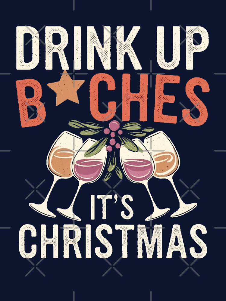 Inappropriate Christmas drinks by CandyVenom T-Shirts, Hoodie, Sweatshirt | BlankRebels.com (Image 3)