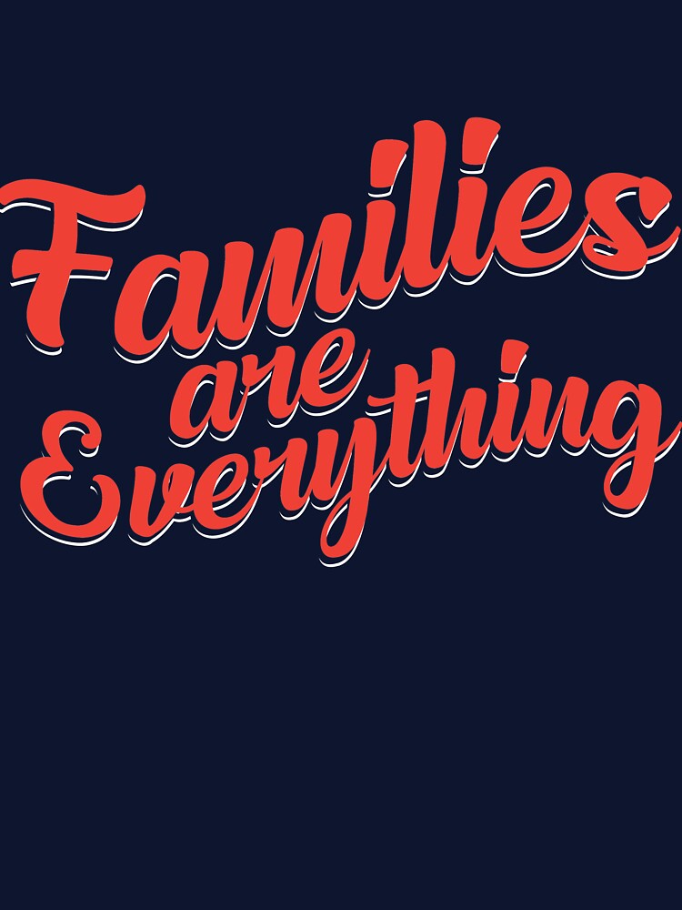 Families are everything by mmos T-Shirts, Hoodie, Sweatshirt | BlankRebels.com (Image 3)