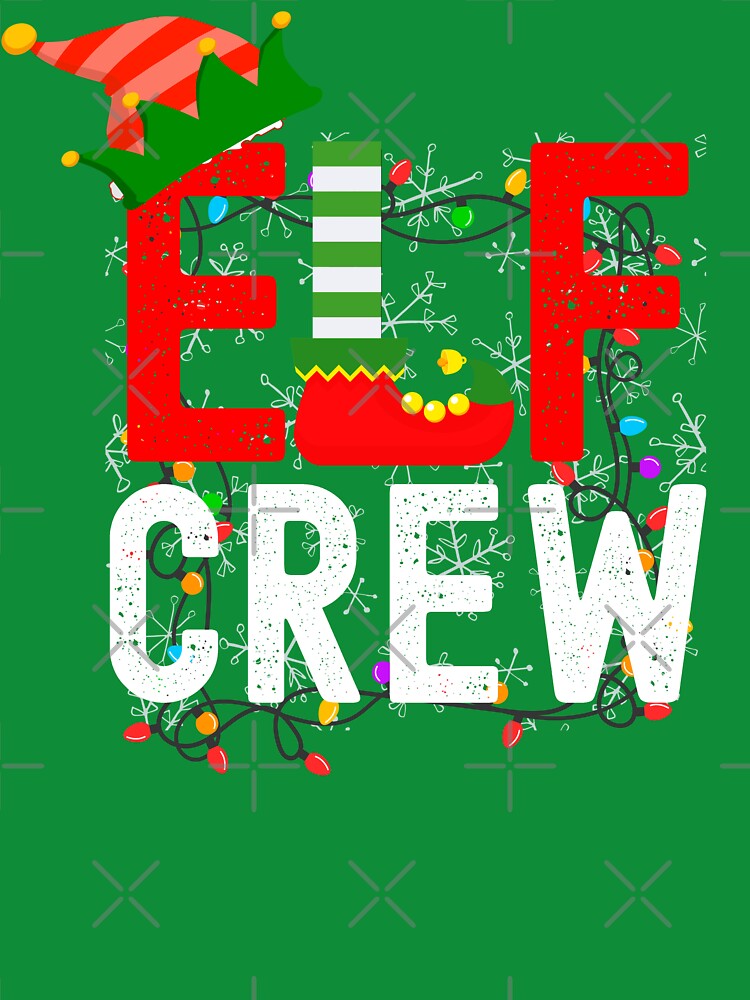 Elf crew for family matching costume by erozzz T-Shirts, Hoodie, Sweatshirt | BlankRebels.com (Image 3)