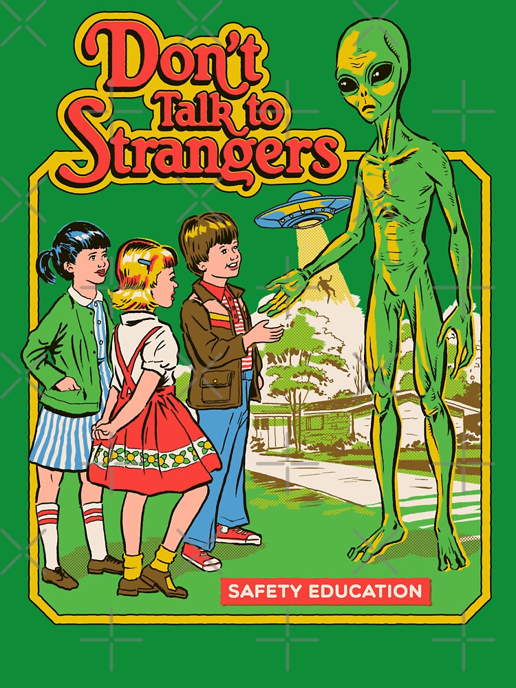 Don't Talk To Strangers by Steven Rhodes