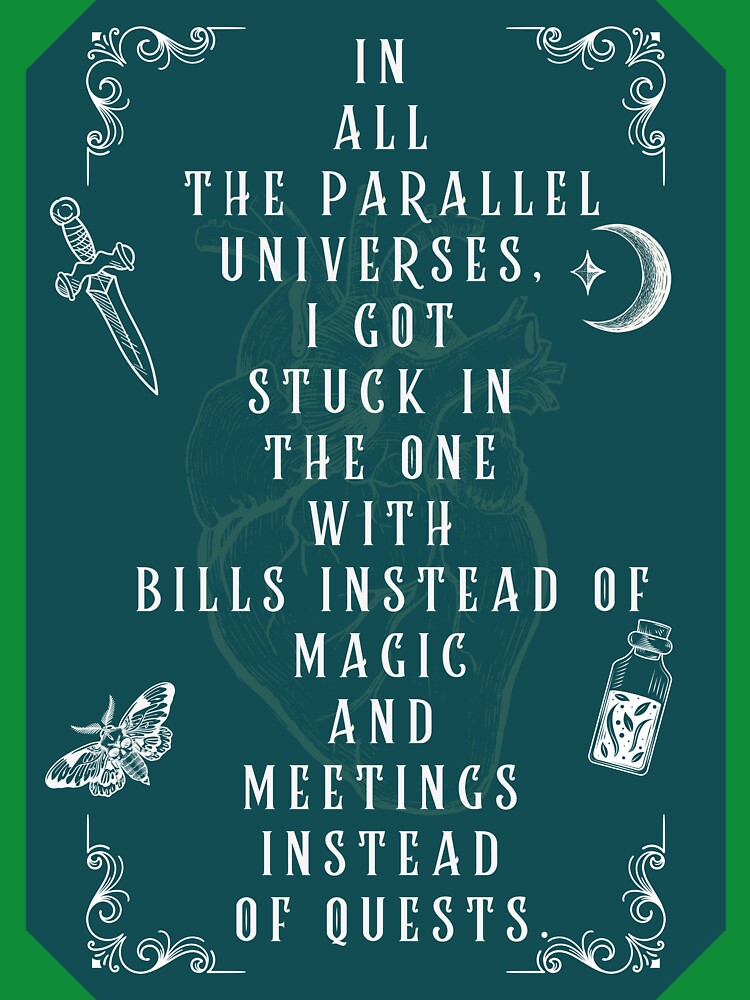 Stuck in Wrong Universe with No Magic, Funny Dark Fantasy Quote – Reality - Dark Romance art by DarkRomanceMom... (Image 3)