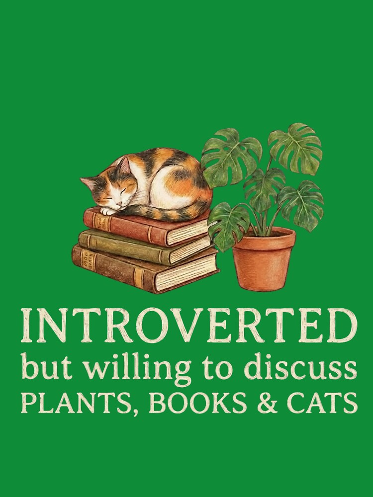 Introverted But Willing To Discuss Plants Books and Cats | Cozy Aesthetic by blakfrog T-Shirts, Hoodie, Sweatshirt (Image 3)