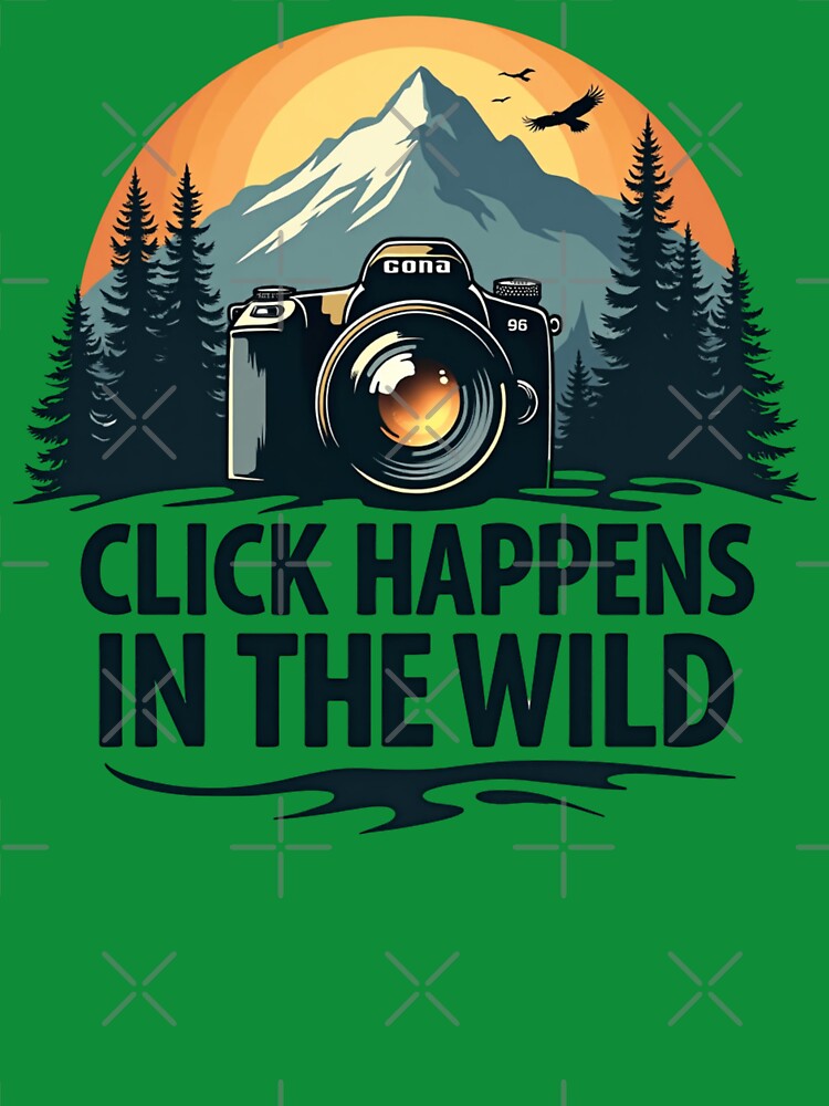 Click Happens In The Wild by PerkzPrints T-Shirts, Hoodie, Sweatshirt | BlankRebels.com (Image 3)