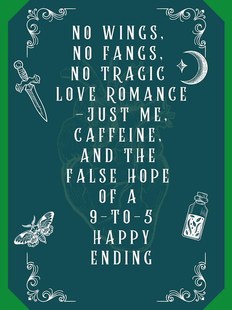No Wings No Fangs No Tragic Love Romance Funny Dark Fantasy Quote - Funny Dark Romance Art by DarkRomanceMom... (Image 3)