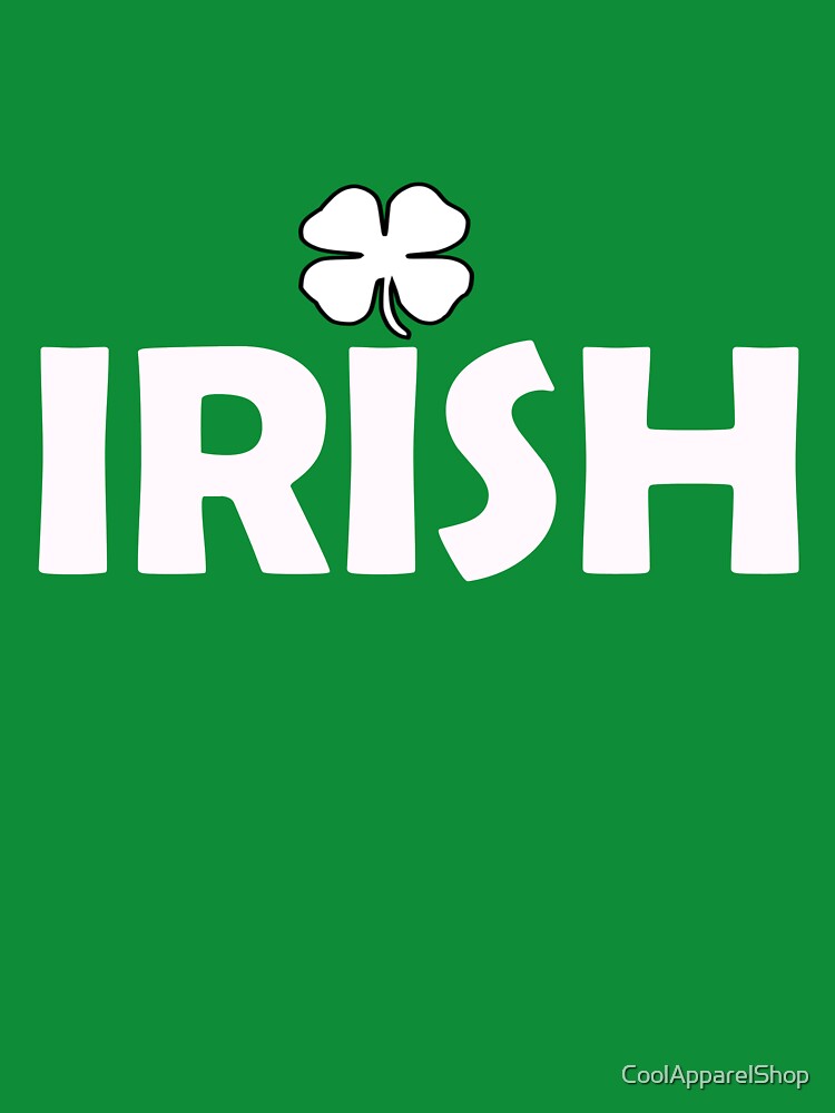 Irish and Proud For St Patricks Day by CoolApparelShop T-Shirts, Hoodie, Sweatshirt | BlankRebels.com (Image 3)