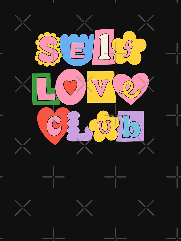 self love club cute letters by catdiasart T-Shirts, Hoodie, Sweatshirt | BlankRebels.com (Image 3)