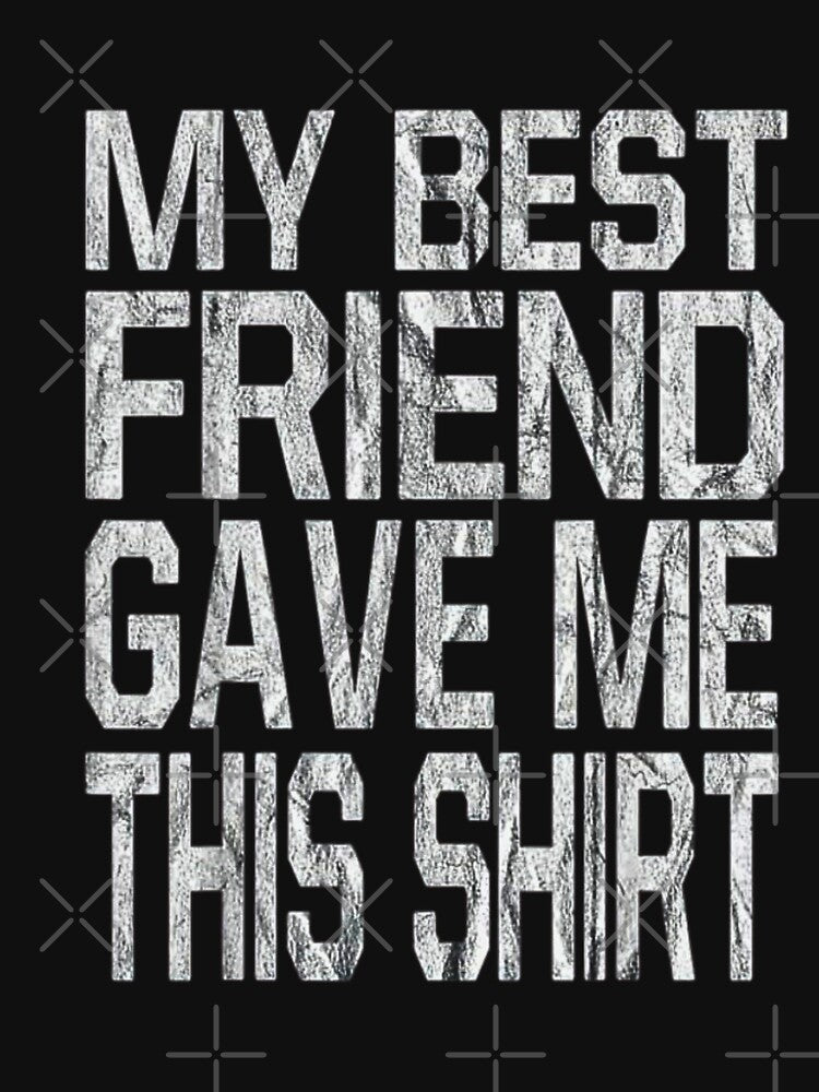 my best friend gave me this by CHARLI⭐️⭐️⭐️⭐️⭐️ T-Shirts, Hoodie, Sweatshirt | BlankRebels.com (Image 3)