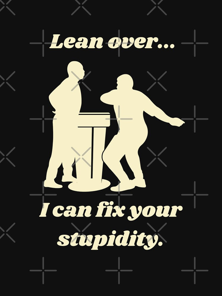 I can fix your stupidity funny t shirt Unisex Tee | Funny Tees About Stupid People | Stupidity Tees | Funny... (Image 2)