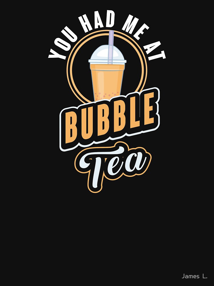 Bubble Tea Boba Taiwan Asian Pearl Drink Dessert Cute by James  L. T-Shirts, Hoodie, Sweatshirt | BlankRebels.com (Image 3)