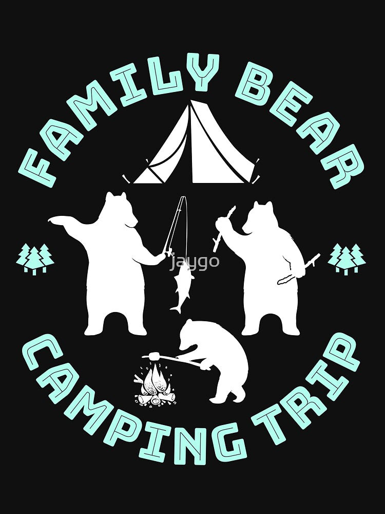 Family Bear Camping Trip Camp by jaygo T-Shirts, Hoodie, Sweatshirt | BlankRebels.com (Image 3)