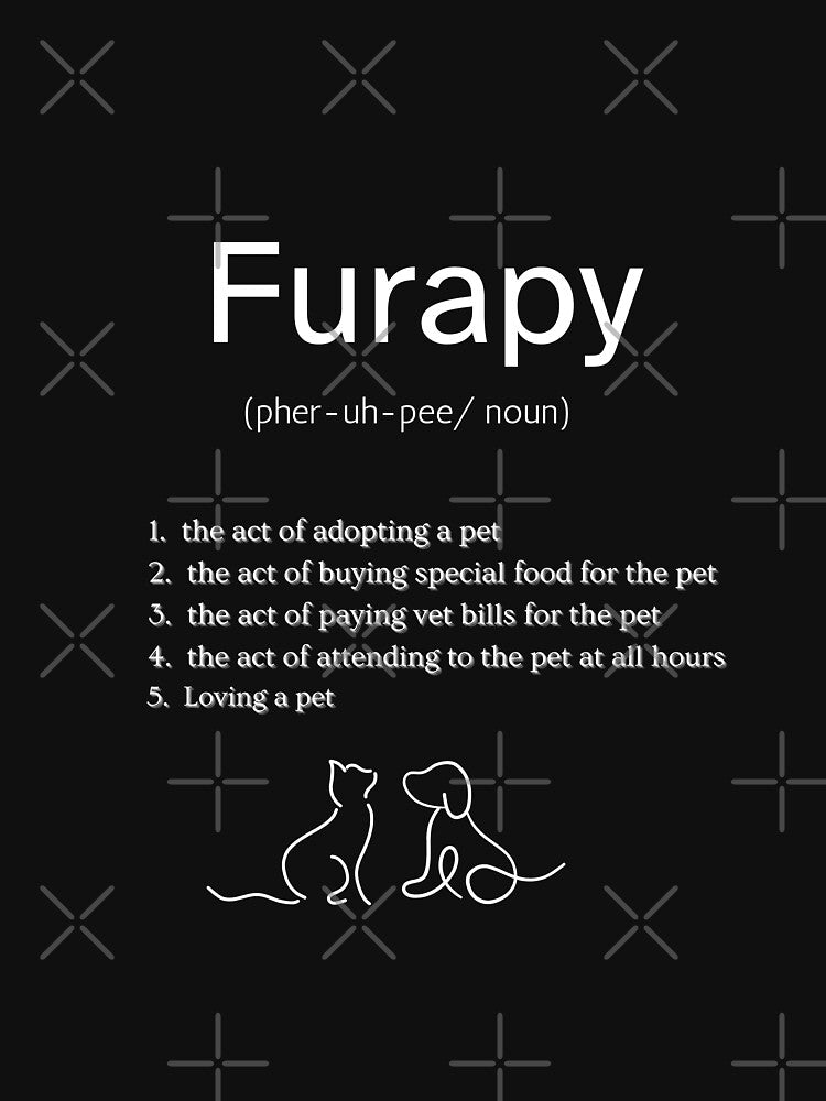 Furapy: Aka Pet Love As Therapy T-Shirts, Hoodie, Sweatshirt