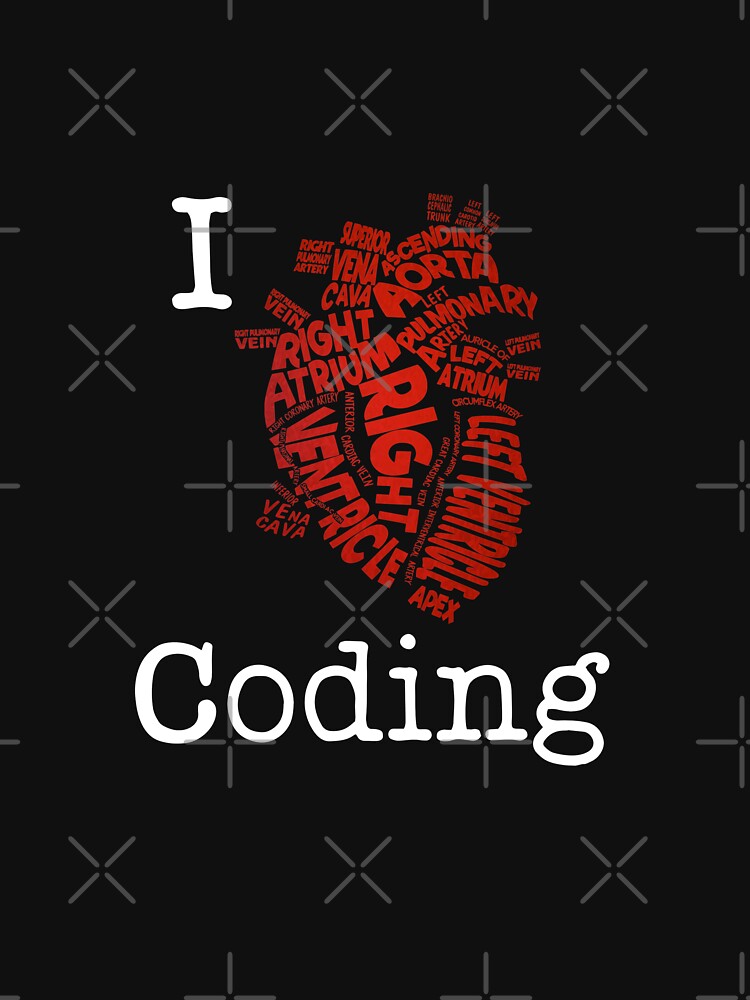 I heart Coding by CraftyCoderChic T-Shirts, Hoodie, Sweatshirt | BlankRebels.com (Image 3)