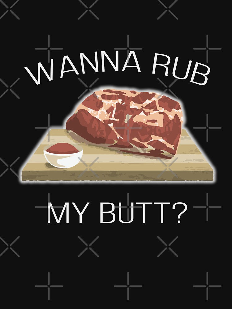 Wanna Rub My Butt Pork Butt by Mill8ion T-Shirts, Hoodie, Sweatshirt | BlankRebels.com (Image 3)