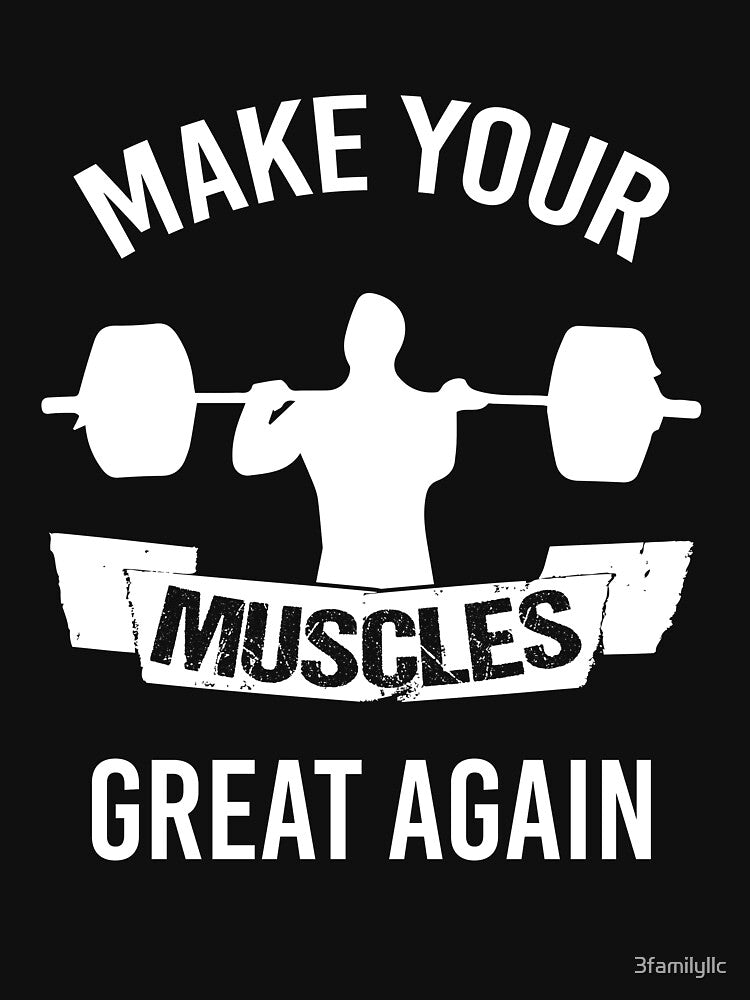 Weightlifting Shirts-Make Your Muscles Great Again T-shirt by 3familyllc Hoodie, Sweatshirt | BlankRebels.com (Image 3)