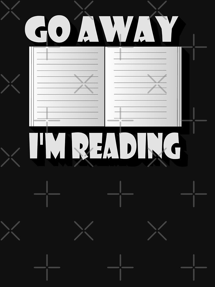 go away I am reading by sednalafandy79 T-Shirts, Hoodie, Sweatshirt | BlankRebels.com (Image 3)