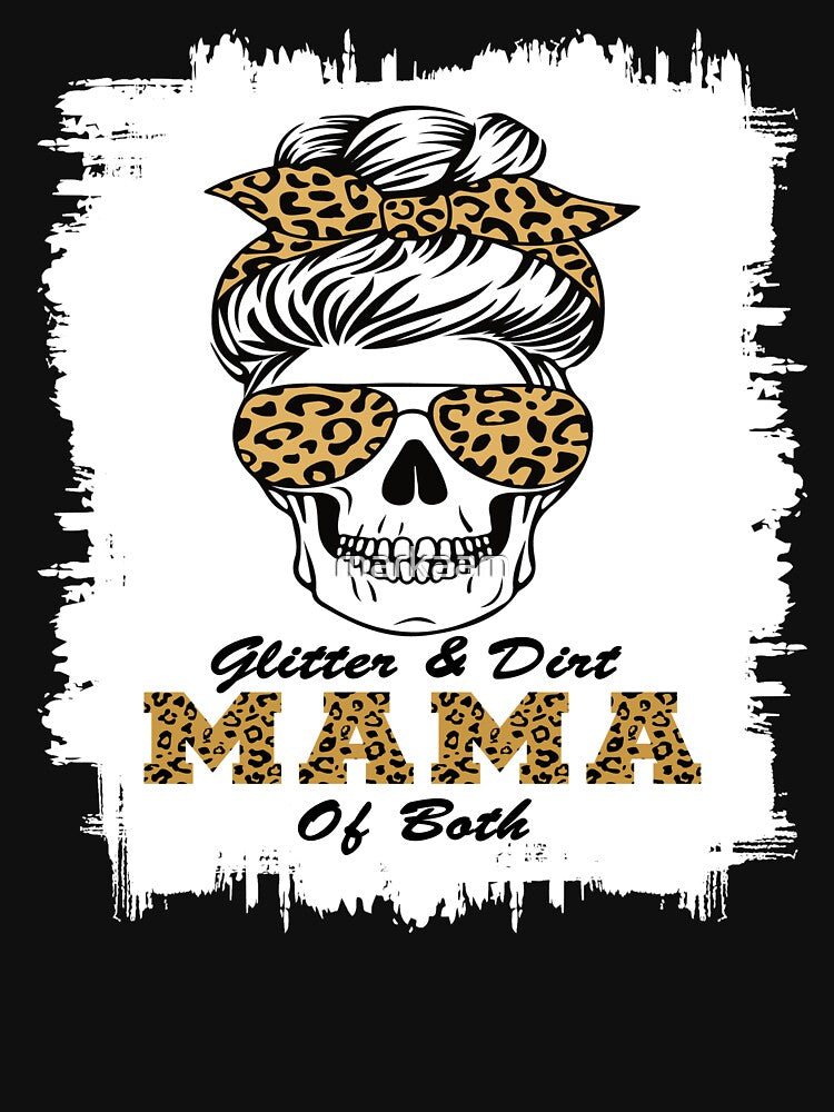Glitter And Dirt Mama Of Both by markaam T-Shirts, Hoodie, Sweatshirt | BlankRebels.com (Image 3)
