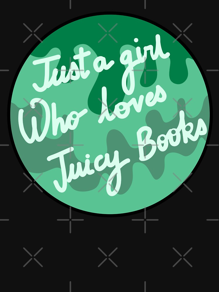 I love juicy books by Quacktails T-Shirts, Hoodie, Sweatshirt | BlankRebels.com (Image 3)