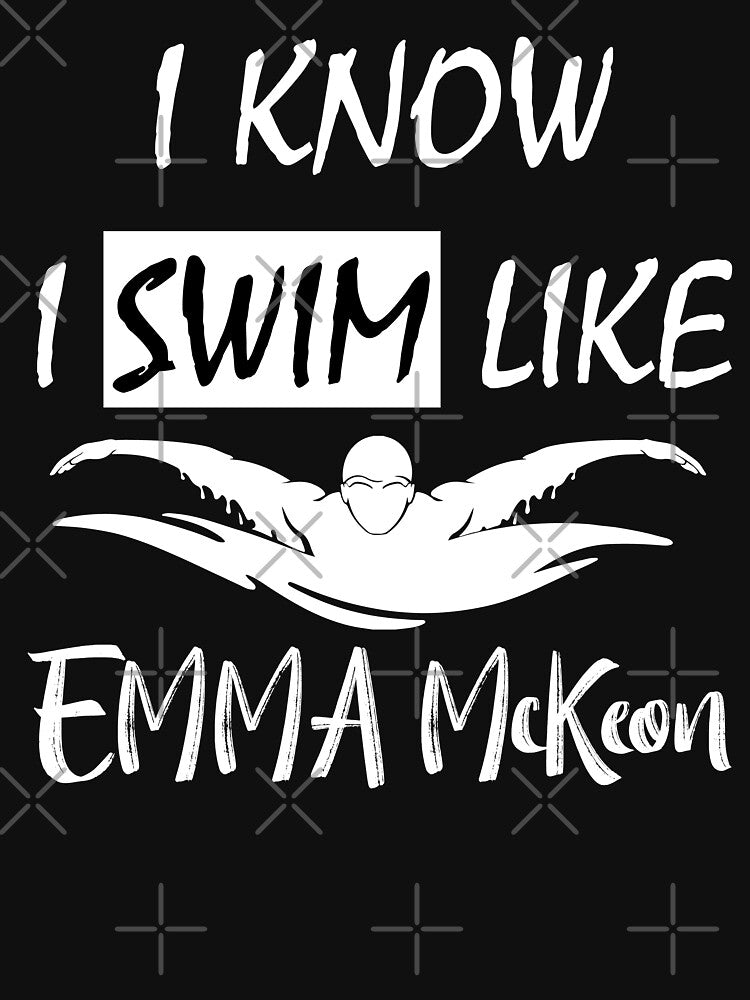 I know i swim like Emma McKeon by bylox T-Shirts, Hoodie, Sweatshirt | BlankRebels.com (Image 3)
