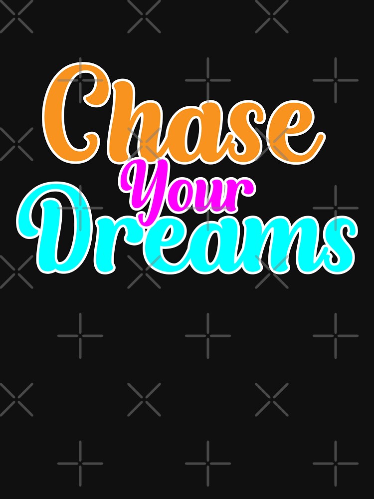 Chase your dreams quote, Motivational quotes, positive words and inspirational sayings for encouraging to do... (Image 3)