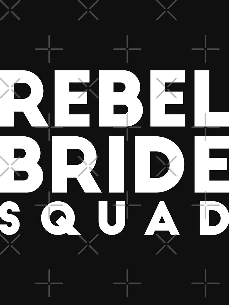 Rebel Bride Squad Bachelorette by borderland T-Shirts, Hoodie, Sweatshirt | BlankRebels.com (Image 3)