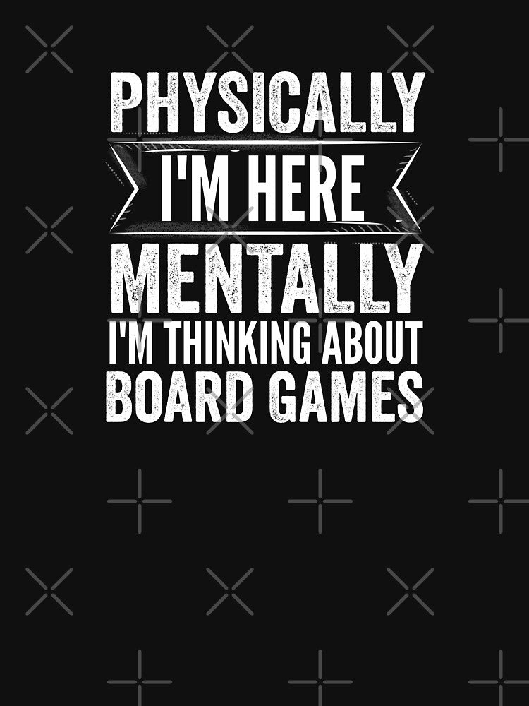 I´m Thinking About Board Games by Cariocas T-Shirts, Hoodie, Sweatshirt | BlankRebels.com (Image 3)