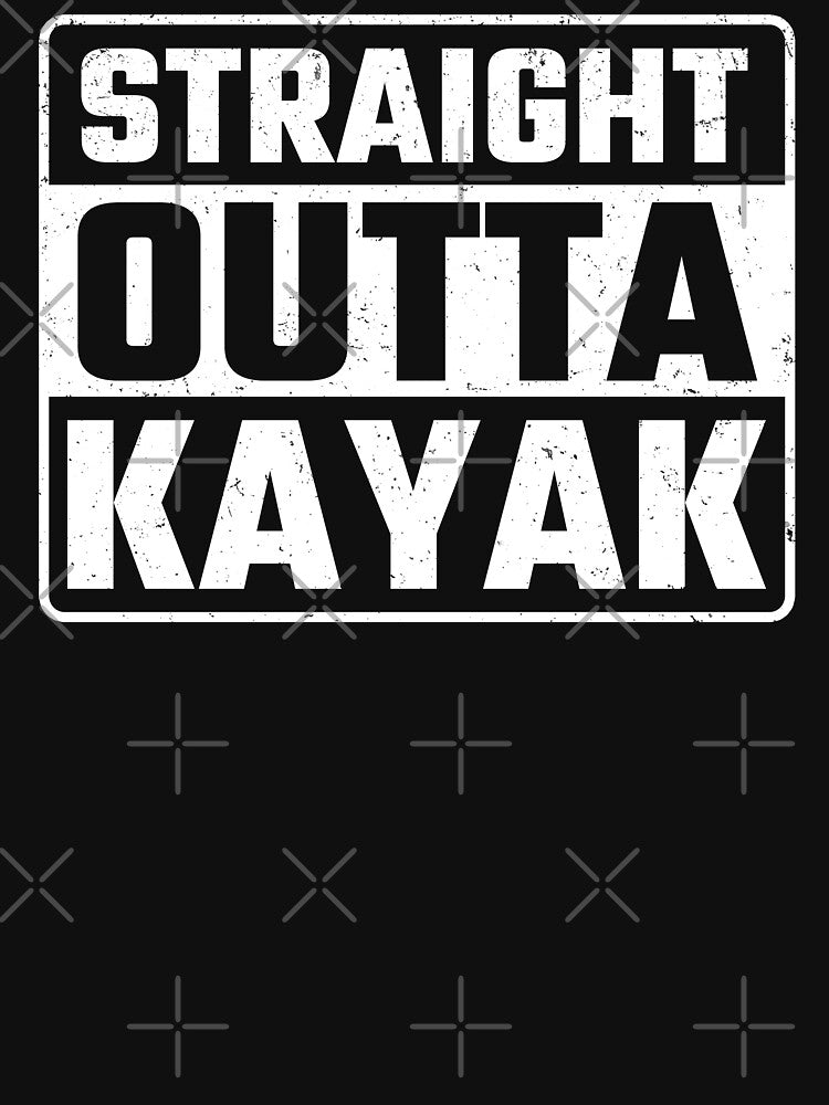 funny kayak quote kayak quotes by kiakuki T-Shirts, Hoodie, Sweatshirt | BlankRebels.com (Image 3)