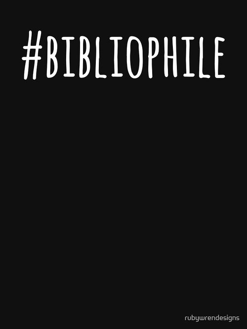 #bibliophile (inverted) by rubywrendesigns T-Shirts, Hoodie, Sweatshirt | BlankRebels.com (Image 2)