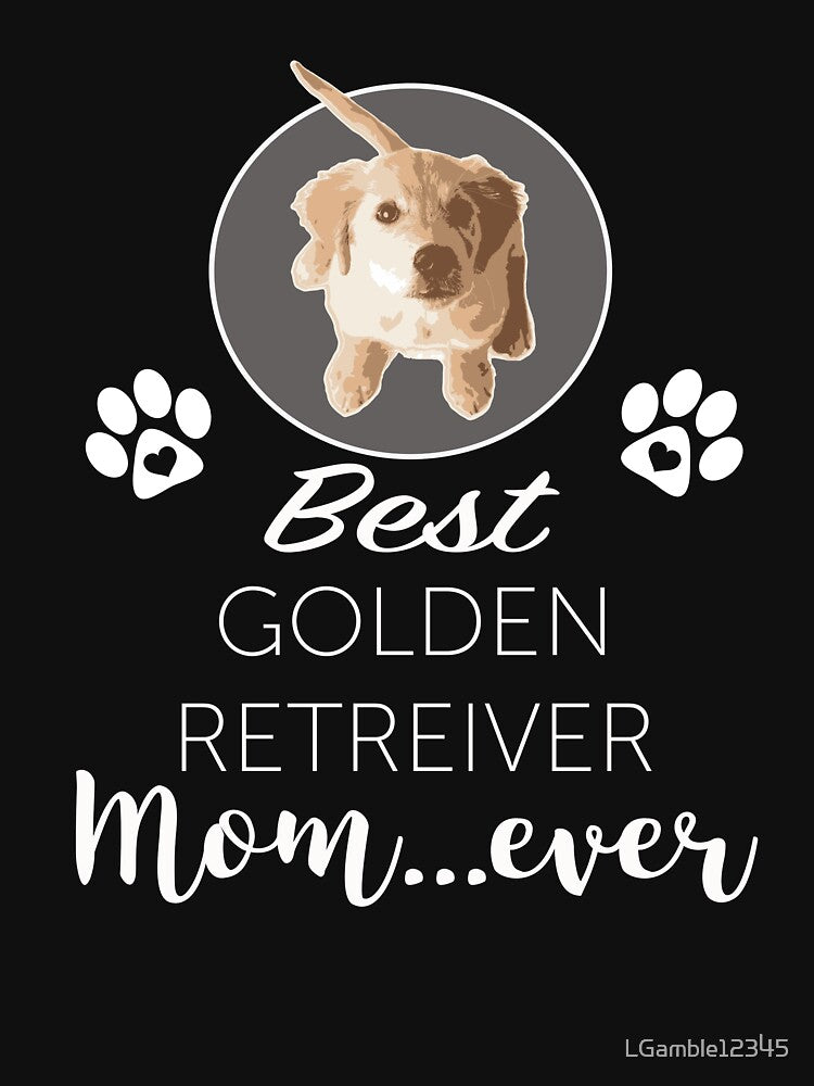 Top Fun Best Golden Retriever Mom Ever Gift Design by LGamble12345 T-Shirts, Hoodie, Sweatshirt | BlankRebels.com (Image 3)