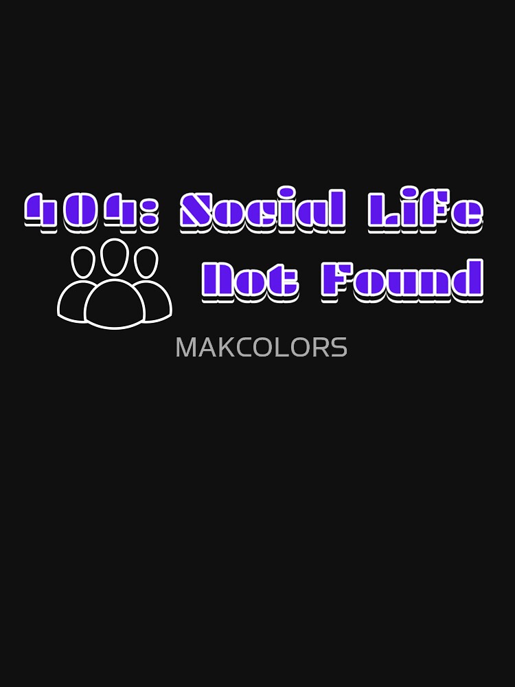 Programmer has no life by MAKCOLORS
