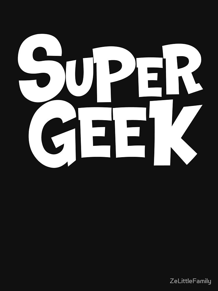 Super Geek - Trendy Geek Premium by ZeLittleFamily