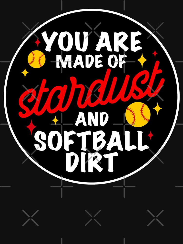 Made of Stardust and Softball Grit – Empowered Athlete Design by akbfradio T-Shirts, Hoodie, Sweatshirt (Image 3)