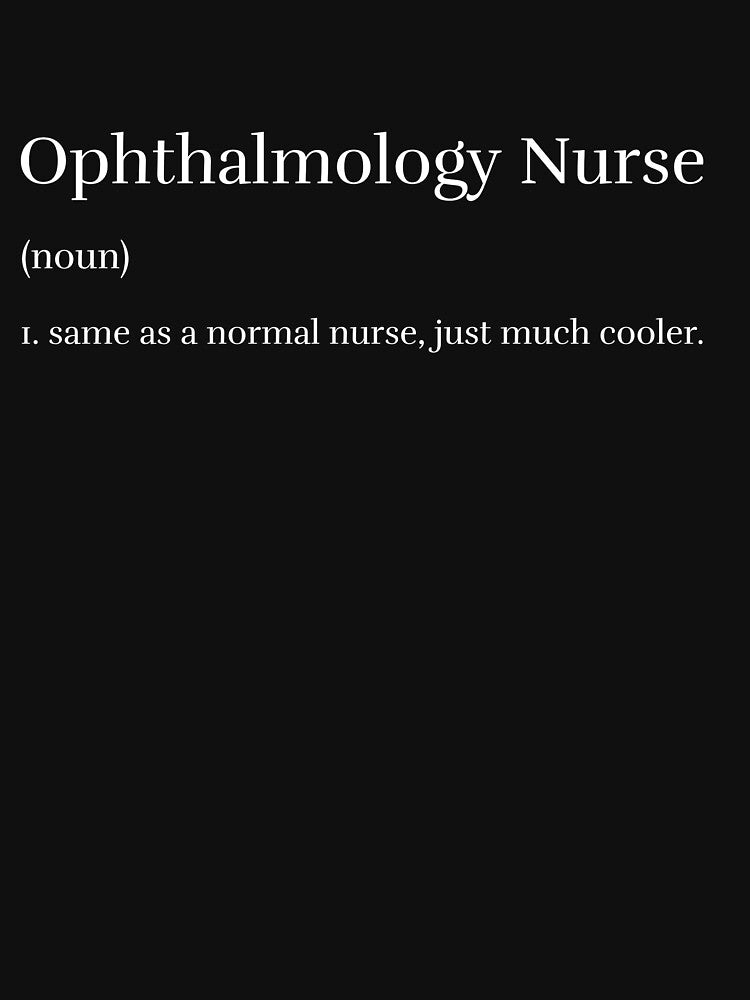 Ophthalmology Nurse same as a normal nurse, just much cooler by JSLDesigns147 T-Shirts, Hoodie, Sweatshirt (Image 3)