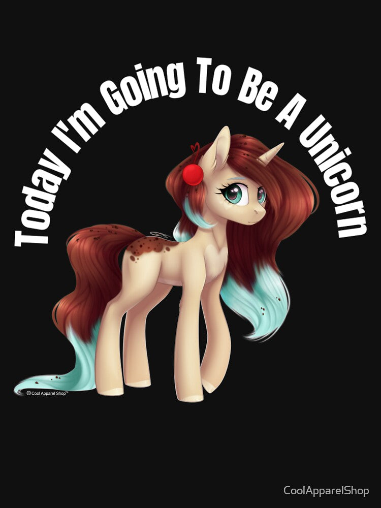 Today Im Going To Be a Unicorn by CoolApparelShop T-Shirts, Hoodie, Sweatshirt | BlankRebels.com (Image 3)