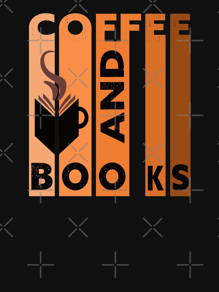 coffee and books by virilamissa T-Shirts, Hoodie, Sweatshirt | BlankRebels.com (Image 3)