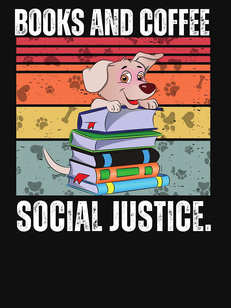 Copy of Books, Coffee, Dogs And Social Justice Vintage by yeodesign  ⭐⭐⭐⭐⭐ T-Shirts, Hoodie, Sweatshirt (Image 3)