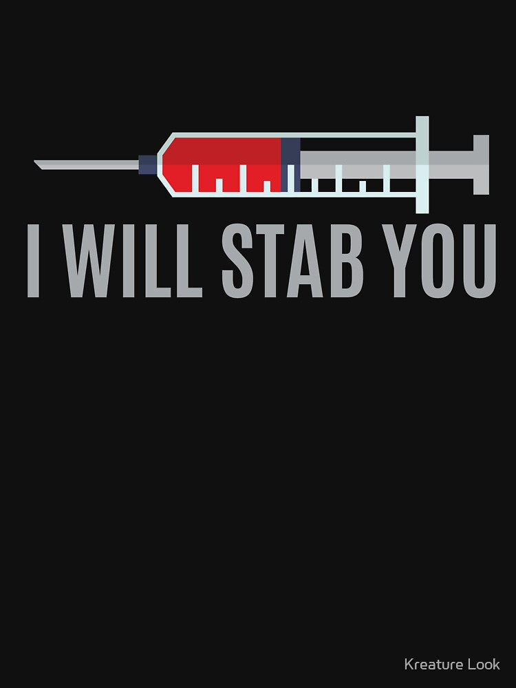 I WIll Stab You Nurse | Nurse Shirts Funny | Nurse Appreciation | shirts for nurse | nurses united shirt |... (Image 3)
