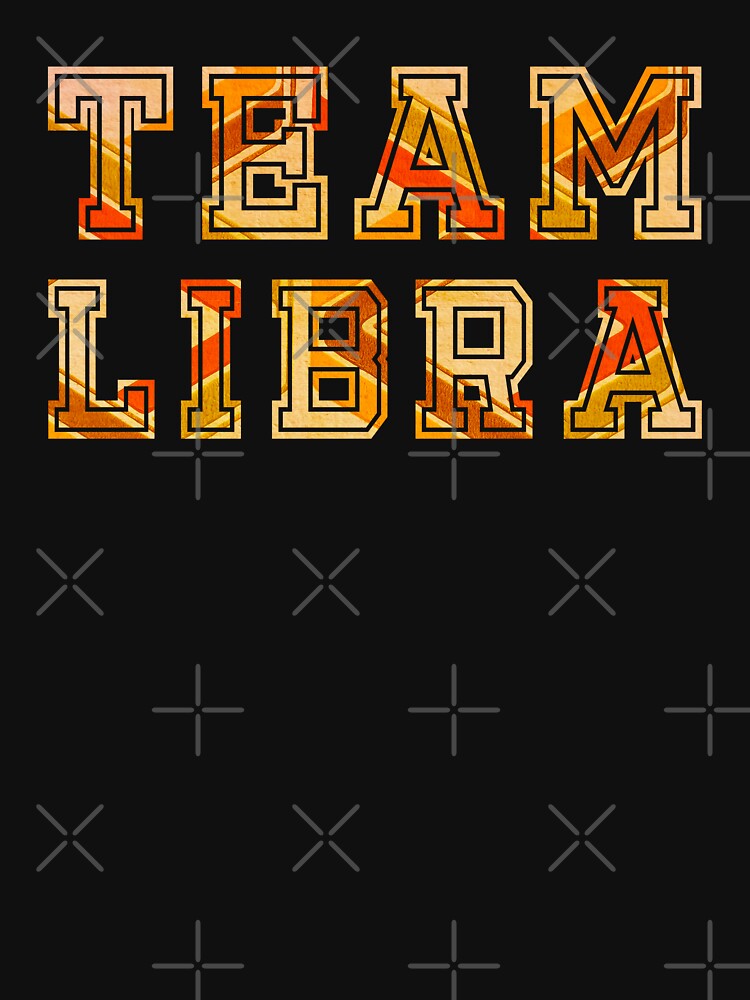 Team Libra by MyStarSign T-Shirts, Hoodie, Sweatshirt | BlankRebels.com (Image 3)