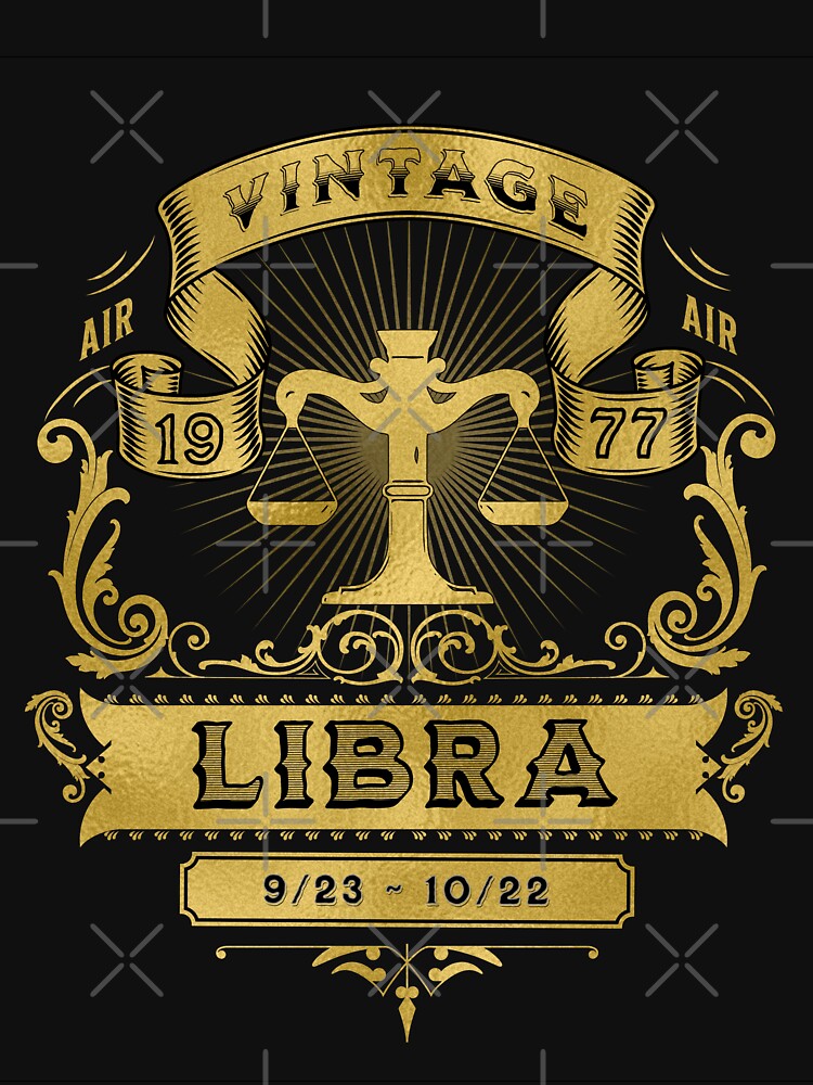 The Zodiac Sign of Libra Golden Vintage 1977 by rhombusOnion T-Shirts, Hoodie, Sweatshirt | BlankRebels.com (Image 3)