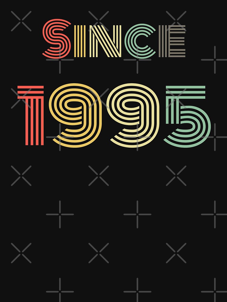 Since 1995 birthday year by Branjos T-Shirts, Hoodie, Sweatshirt | BlankRebels.com (Image 3)