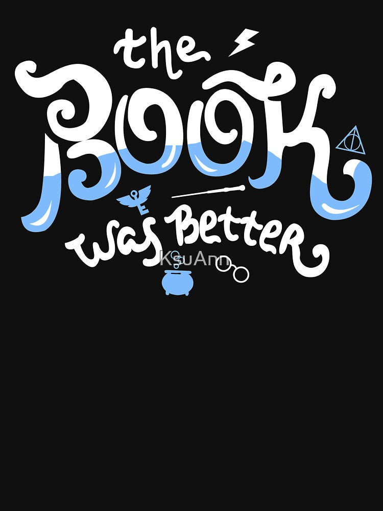 The Books Was Better by KsuAnn T-Shirts, Hoodie, Sweatshirt | BlankRebels.com (Image 3)