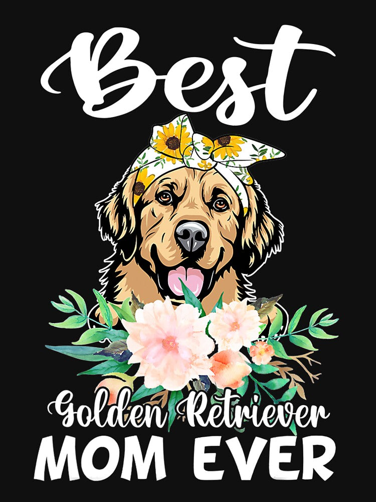 Best Golden Retriever Mom Ever Floral by NiceStore095 T-Shirts, Hoodie, Sweatshirt | BlankRebels.com (Image 3)