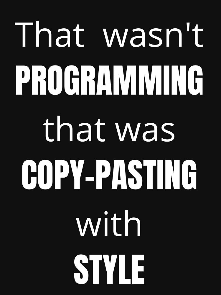 Copy Pasting with Style by GearHead Designs T-Shirts, Hoodie, Sweatshirt | BlankRebels.com (Image 3)