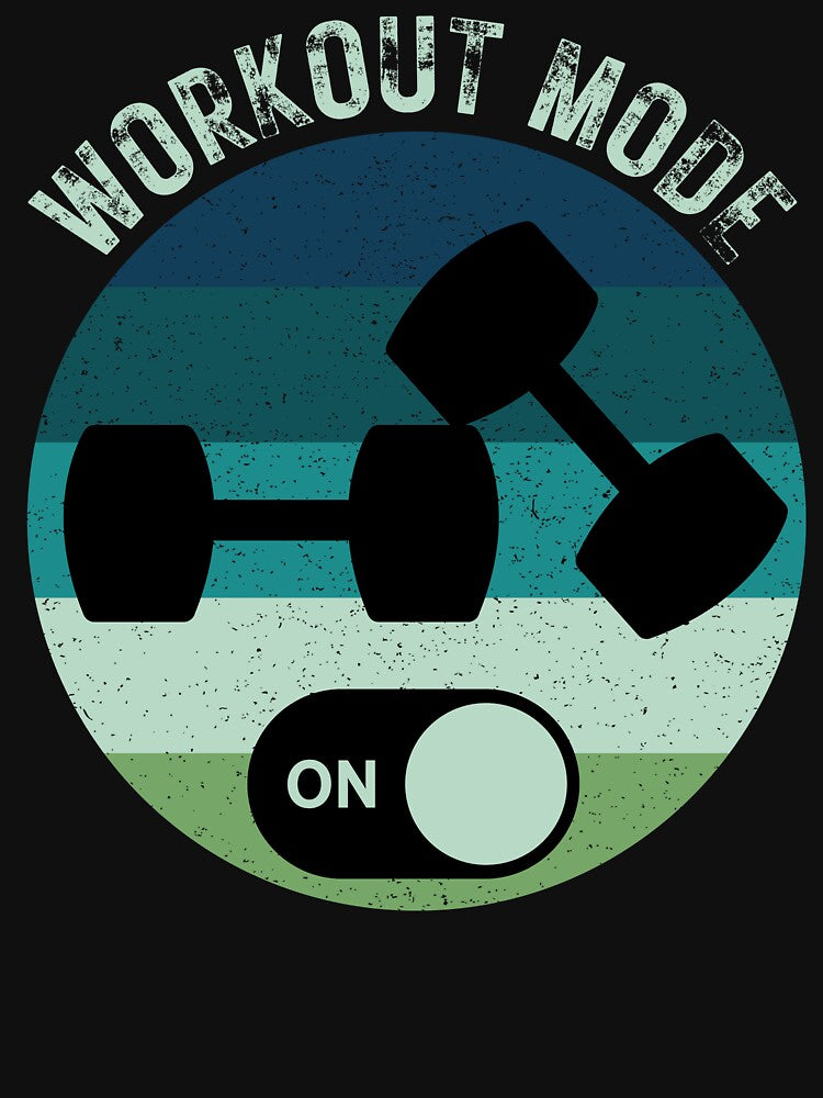 Retro Distressed Fun Fitness Workout Mode On by Linette Gerlach T-Shirts, Hoodie, Sweatshirt | BlankRebels.com (Image 3)